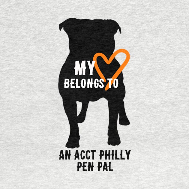 My Heart Belongs to an ACCT Philly Pen Pal by ACCTPHILLY